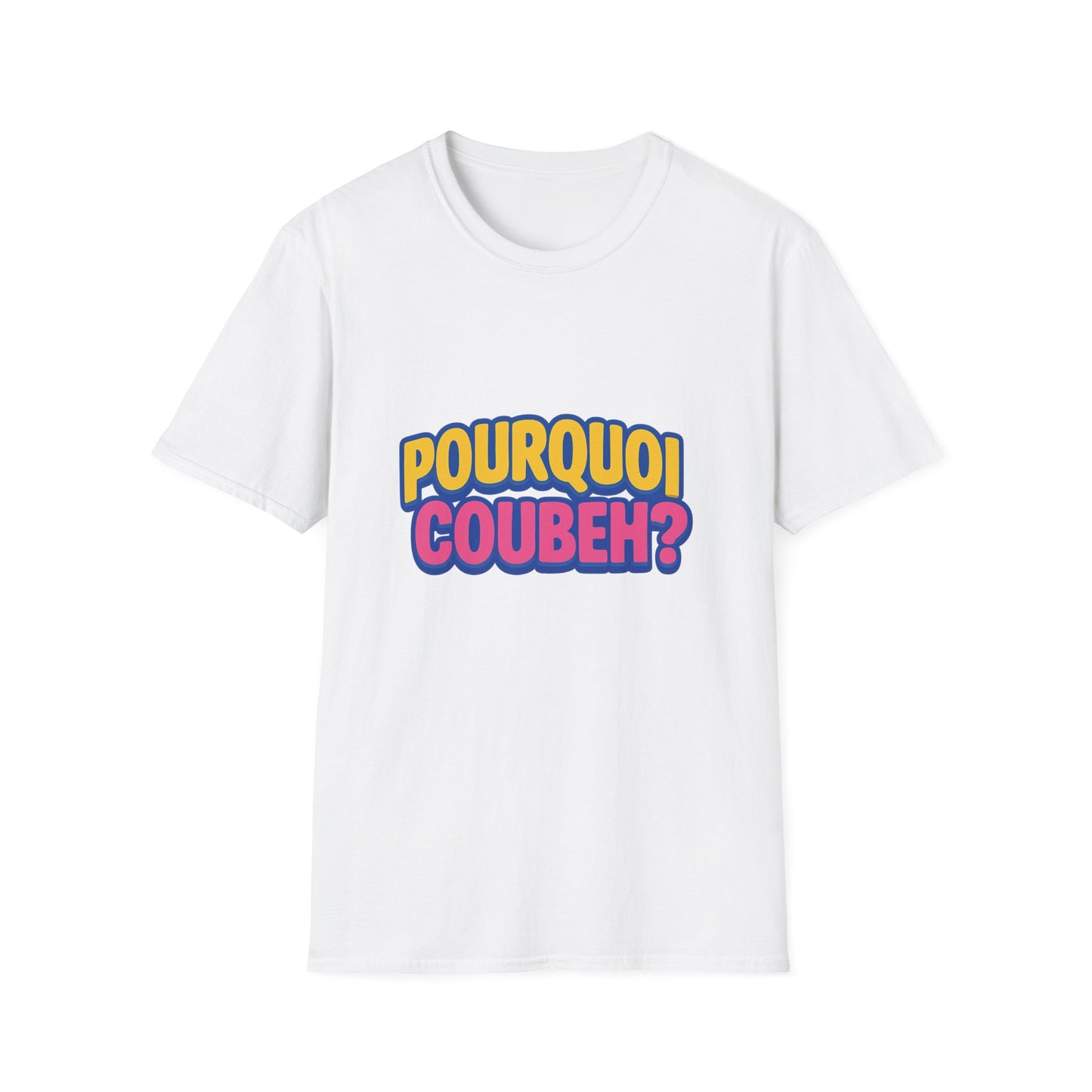 T-Shirt POURQUOI COUBEH – Édition Anthropologie Dépressive"
